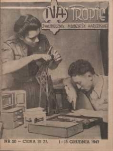 Na Tropie : dwutygodnik młodzieży harcerskiej, 1947, nr 20