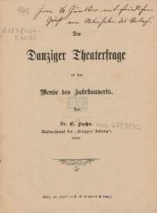 Die Danziger Theaterfrage an der Wende des Jahrhunderts