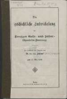 Die geschichtliche Entwickelung der Danziger Gold- und Silberschmiede-Innung : zum 12. Mai 1909