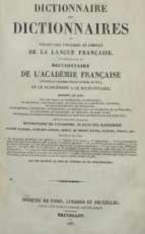 Dictionnaire des dictionnaires ou vocabulaire universel et complet de la langue française. [T.] 2, G.-Z.