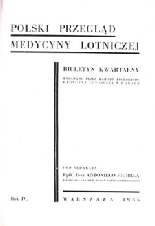 Polski Przegląd Medycyny Lotniczej : biuletyn kwartalny wydawany przez Komitet Propagandy Medycyny Lotniczej w Polsce : 1935