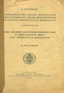 Nieprawidłowe figury mitotyczne przy wydzielaniu ciałek kierunkowych w jajkach Cerebratulus marginatus