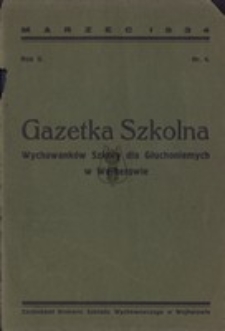 Gazetka Szkolna wychowanków Szkoły dla Głuchoniemych w Wejherowie, nr.4, 1934