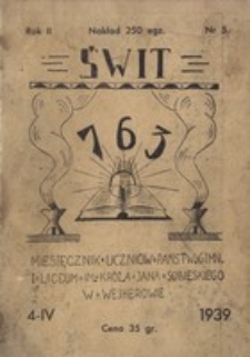 Świt. Miesięcznik uczni&oacute;w Państw. Gimn. i Liceum im. Kr&oacute;a Jana Sobieskiego w Wejherowie, nr.5, 1939