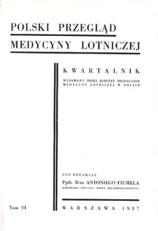 Polski Przegląd Medycyny Lotniczej : biuletyn kwartalny wydawany przez Komitet Propagandy Medycyny Lotniczej w Polsce : 1937