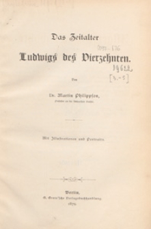 Das Zeitalter Ludwígs des Víerzehnten