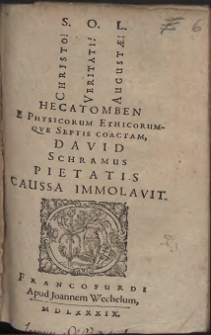 Hecatomben E Physicorum Ethicorumqve Septis Coactam