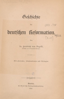 Geschíchte der deutschen Reformatíon