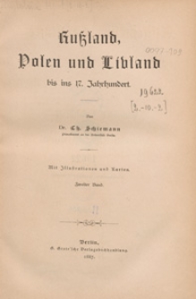 Russland, Polen und L&iacute;vland : bis ins 17. Jahrhundert Bd 2