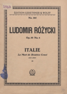 Italie : op.50 : No 4)"La mort de Beatrice Cenci" : pour piano