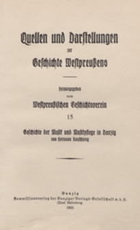 Geschichte der Musik und Musikpflege in Danzig : von den Anfängen bis zur Auflösung der Kirchenkapellen / von Hermann Rauschning