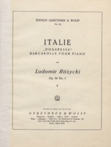 Italie : op.50 : No 3)"Dogaressa" : barcarolle : pour piano
