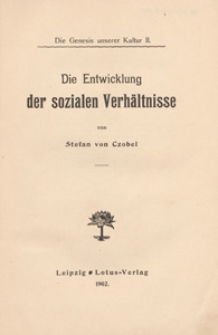 Die Entwicklung der sozialen Verh&auml;ltnisse