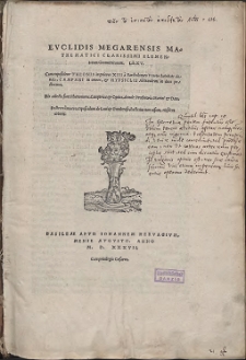 Evclidis Megarensis Mathematici Clarissimi Elementorum Geometricorum. Lib. XV