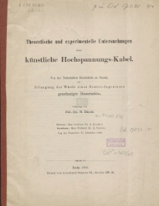 Theoretische und experimentelle Untersuchungen über künstliche Hochspannungs-Kabel