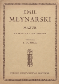 Mazur G-dur : na skrzypce z fortepianem / oprac. Irena Dubiska