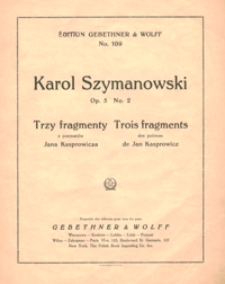 3 Fragmenty z poematów Jana Kasprowicza = 3 Fragments des poèmes de Jan Kasprowicz : op.5 no 2 : "Jestem i płaczę" : [na głos wysoki z tow. fortepianu] / vers. franç. de Sophie Szymanowska