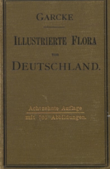 Illustrierte Flora von Deutschland : zum Gebrauche auf Exkursionen, in Schulen und zum Selbstunterricht