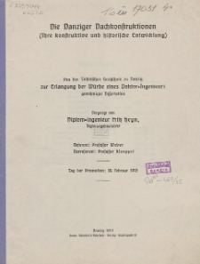 Die Danziger Dachkonstruktionen : (Ihre konstruktive und historische Entwicklung)
