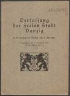 Verfassung der Freien Stadt Danzig : in der Fassung des Gesetzes vom 4. Juli 1930