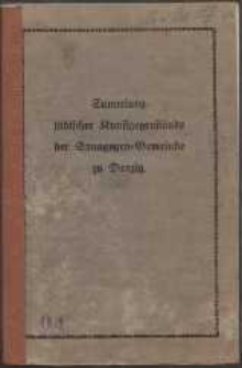 Sammlung j&uuml;discher Kunstgegenst&auml;nde der Synagogen-Gemeinde zu Danzig