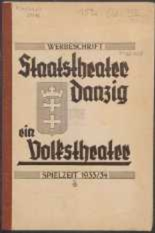 Stadttheater Danzig Werbeschrift und Abonnementsbedingungen : Spielzeit 1932/33