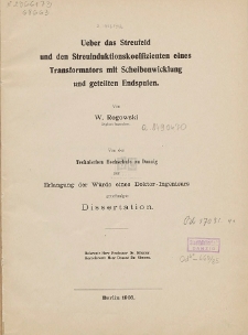 Ueber das Streufeld und den Streuinduktionskoeffizienten eines Transformators mit Scheibenwicklung und geteilten Endspulen