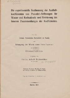 Die experimentelle Bestimmung der Ausflußkoeffizienten von Poncelet-Oeffnungen für Wasser und Kochsalzsole und Erörterung des inneren Zusammenhanges der Koeffizienten
