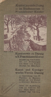 Kunstausstellung im Stadtmuseum Franziskaner-Kloster [...] : Ausstellung von Gemälden und Zeichnungen von Hans von Hayek (Dachau bei München) [...] : Ausstellung von Plastiken in Marmor, Bronze pp. von Walter Schmarje