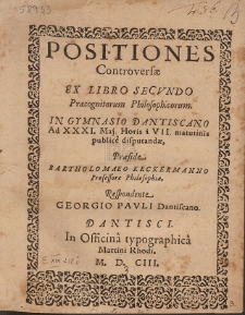 Positiones Controversæ Ex Libro Secvndo Præcognitorum Philosophicorum