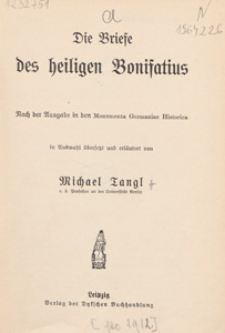 Die Briefe des heiligen Bonifatius : Nach der Ausgabe in den Monumenta Germaniae historica in Auswahl