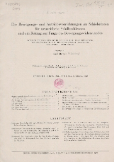 Die Bewegungs- und Antriebsvorrichtungen an Schiebetoren für neuzeitliche Schiffsschleusen und ein Beitrag zur Frage des Bewegungswiderstandes