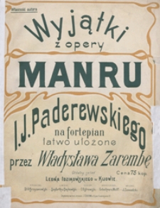 Manru : wyjątki z opery : na fortepian / łatwo ułożone przez Władysława Zarembę