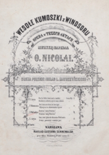 Wesołe kumoszki z Windsoru : Melodya Anny z dwuśpiewu 2 aktu [opery] C-dur : [na mezzosopran z tow. fortepianu] / słowa polskie i układ L. Matuszyńskiego