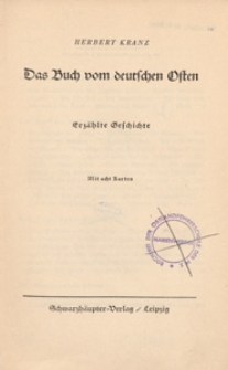 Das Buch vom deutschen Osten : Erzählte Geshichte