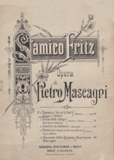 L'amico Fritz : opera : Romanza "Sonj pochi fiori" = "Romans o fijołkach" : [na sopran i fortepian]
