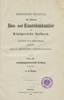 Beschreibende Darstellung der älteren Bau- und Kunstdenkmäler des Königreichs Sachsen. H. 3. Amtshauptmannschaft Freiberg