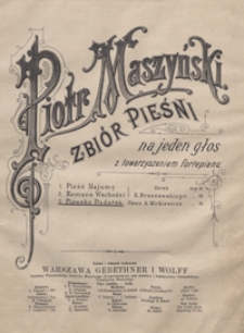 Piosnka dudarza : e-moll : op.20 : na głos [średni] z towarzyszeniem fortepianu / słowa Adama Mickiewicza