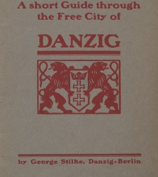 A short Guide through the Free City of Danzig