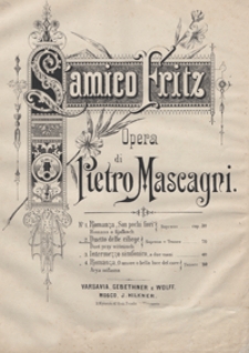 L'amico Fritz : opera : Duetto delle ciliege = Duet przy wiśniach : [na sopran, tenor i fortepian] / słowa polskie P.Maszyńskiego