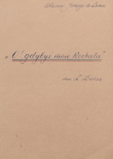 O gdybyś mnie kochala ! = Si tu m'aimais ! : Melodie No 2 : [pieśń na głos wysoki i fortepian] / przekł. pol. Maxa Radziszewskiego