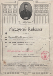 Na Anioł Pański : melodeklamacja : F-dur : [na fortepian z tekstem] /do słów K.Tetmajera