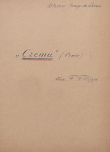 Czemu ? = Perche / muzyka F. Filippi ; przekład J. Chęcińskiego