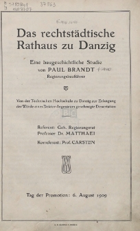 Das rechtst&auml;dtische Rathaus zu Danzig : eine baugeschichtliche Studie
