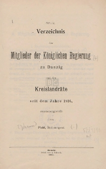 Verzeichnis der Mitglieder der Königlichen Regierung zu Danzig und der Kreislandräte seit dem Jahre 1816