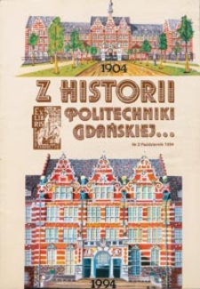 Z Historii Politechniki Gdańskiej, 1994, Nr 2 (Październik)