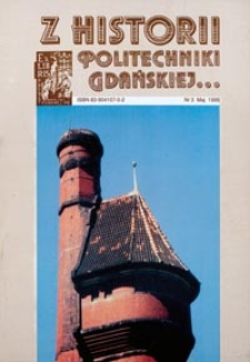Z Historii Politechniki Gdańskiej, 1995, Nr 3 (Maj)