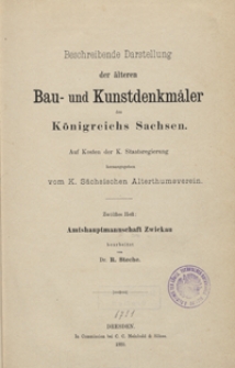 Beschreibende Darstellung der älteren Bau- und Kunstdenkmäler des Königreichs Sachsen. H. 12. Amtshauptmannschaft Zwickau