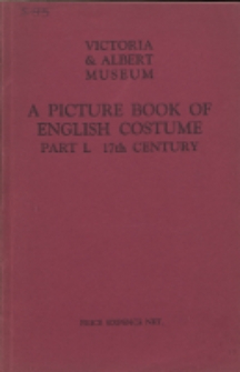 A picture book of English costume. Pt. 1 : 17th century