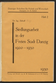 Siedlungsarbeit in der Freien Stadt Danzig 1920-1930, H. 2